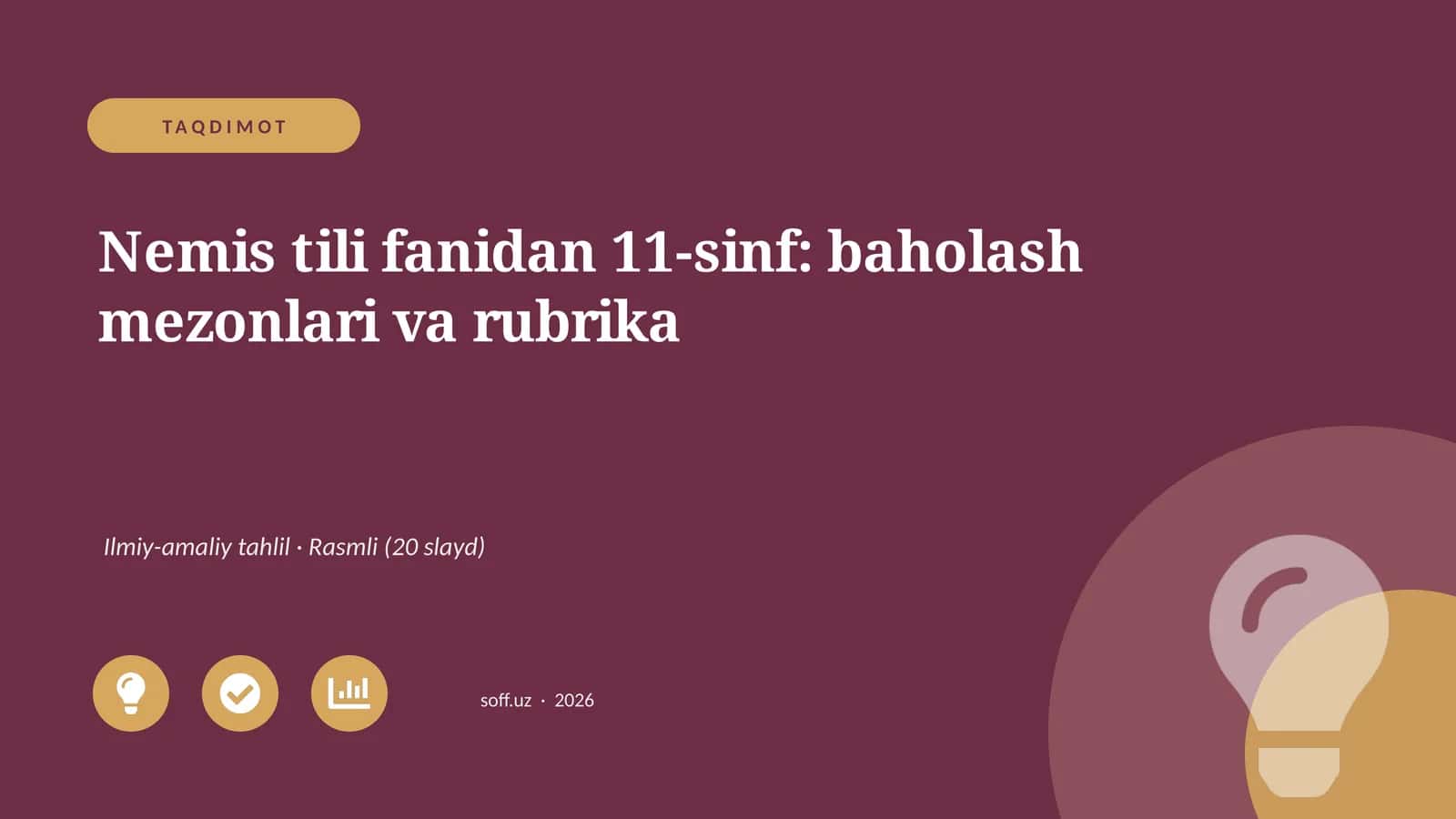 Nemis tili fanidan 11-sinf: baholash mezonlari va rubrika 1