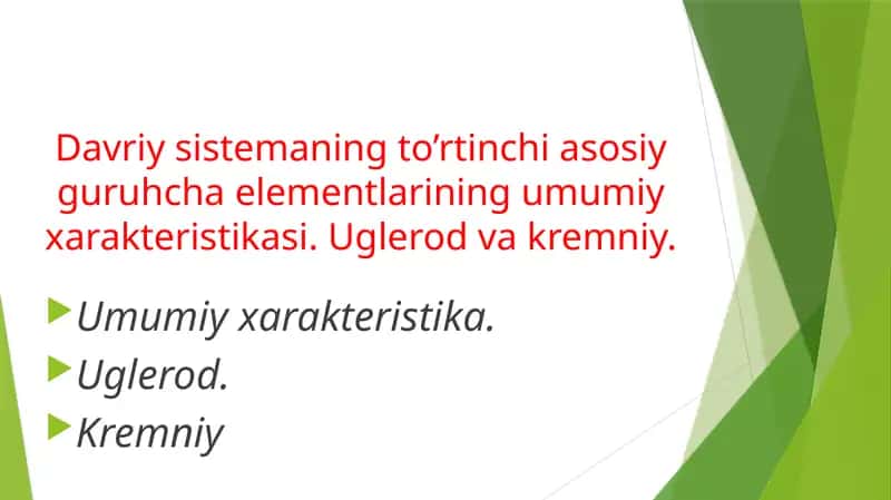 Davriy sistemaning to’rtinchi asosiy guruhcha elementlarining umumiy xarakteristikasi 1