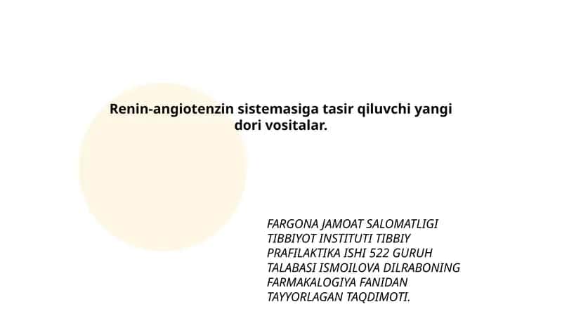 Renin-angiotenzin sistemasiga tasir qiluvchi yangi dori vositalar 1