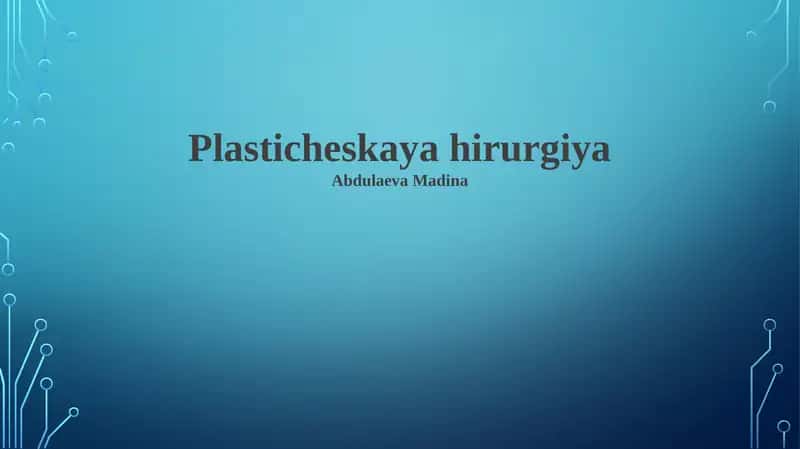 Plastik Jarrohlikdan Keyingi Davr 1