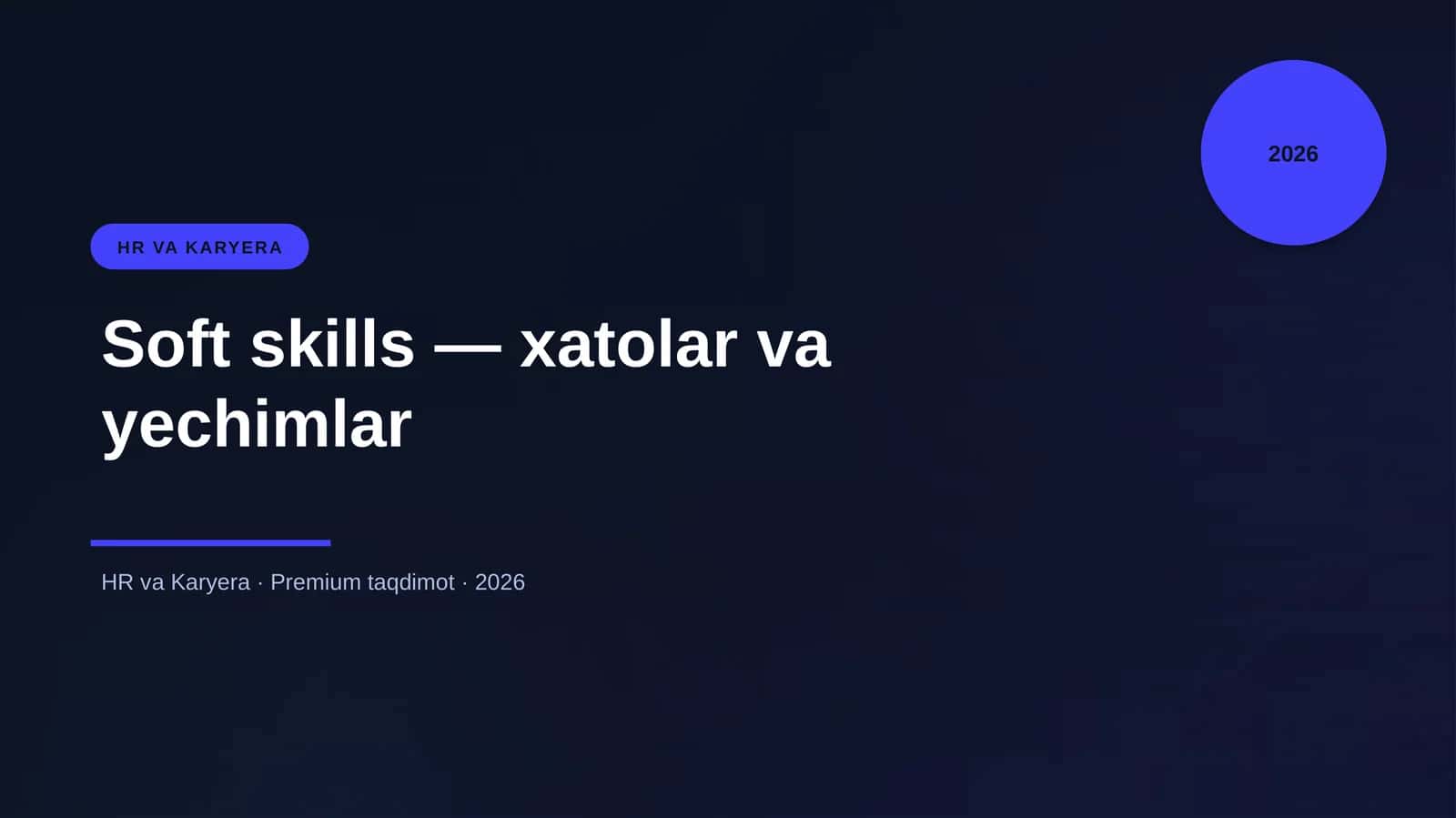 Soft skills — xatolar va yechimlar 1