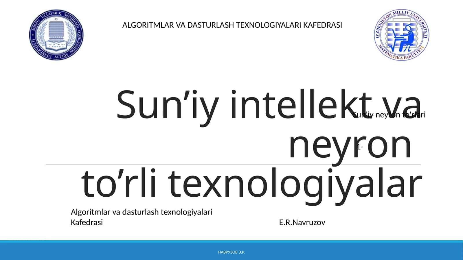Sun’iy intellekt va neyronto’rli texnologiyalar 1