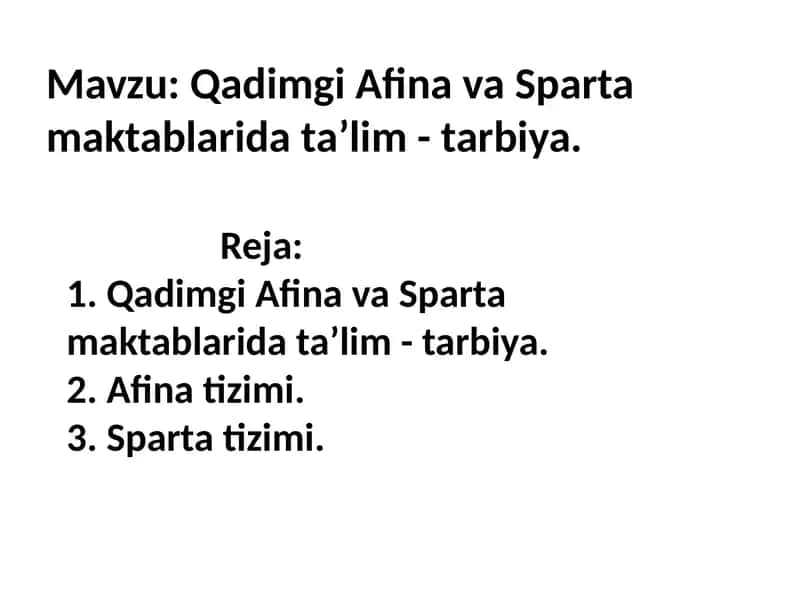 Qadimgi Afinava Sparta maktablarida ta'lim-tarbiya 1