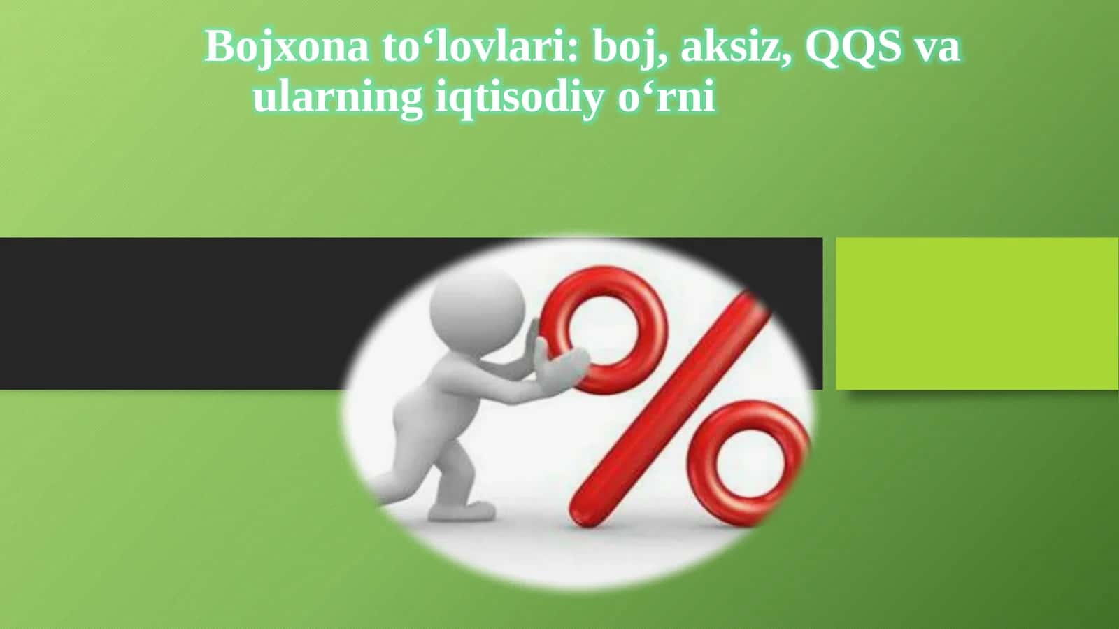 Bojxonato‘lovlari: boj, aksiz, QQS vaularning iqtisodiyotni 1