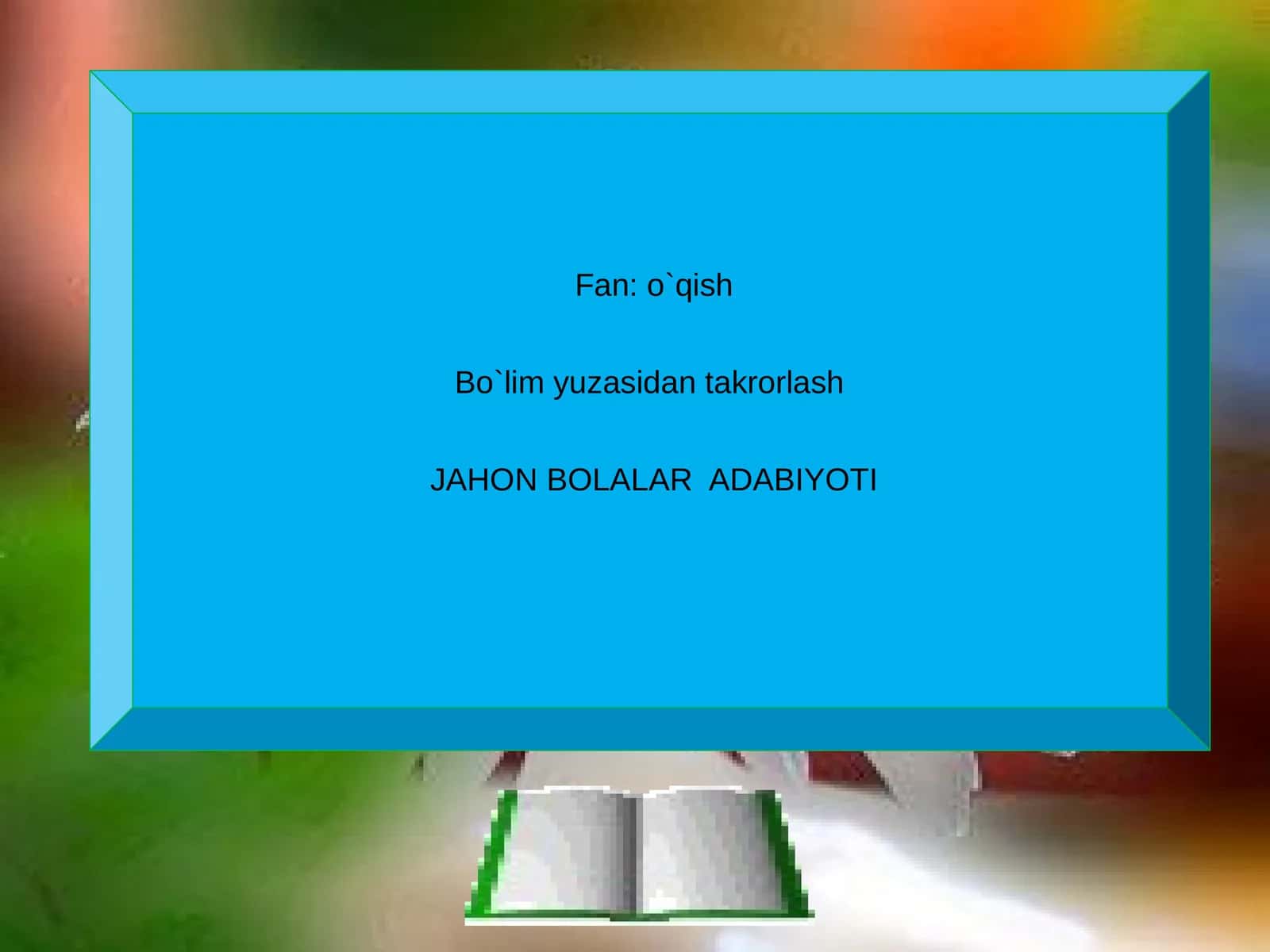 JAHON BOLALAR ADABIYOTI 1