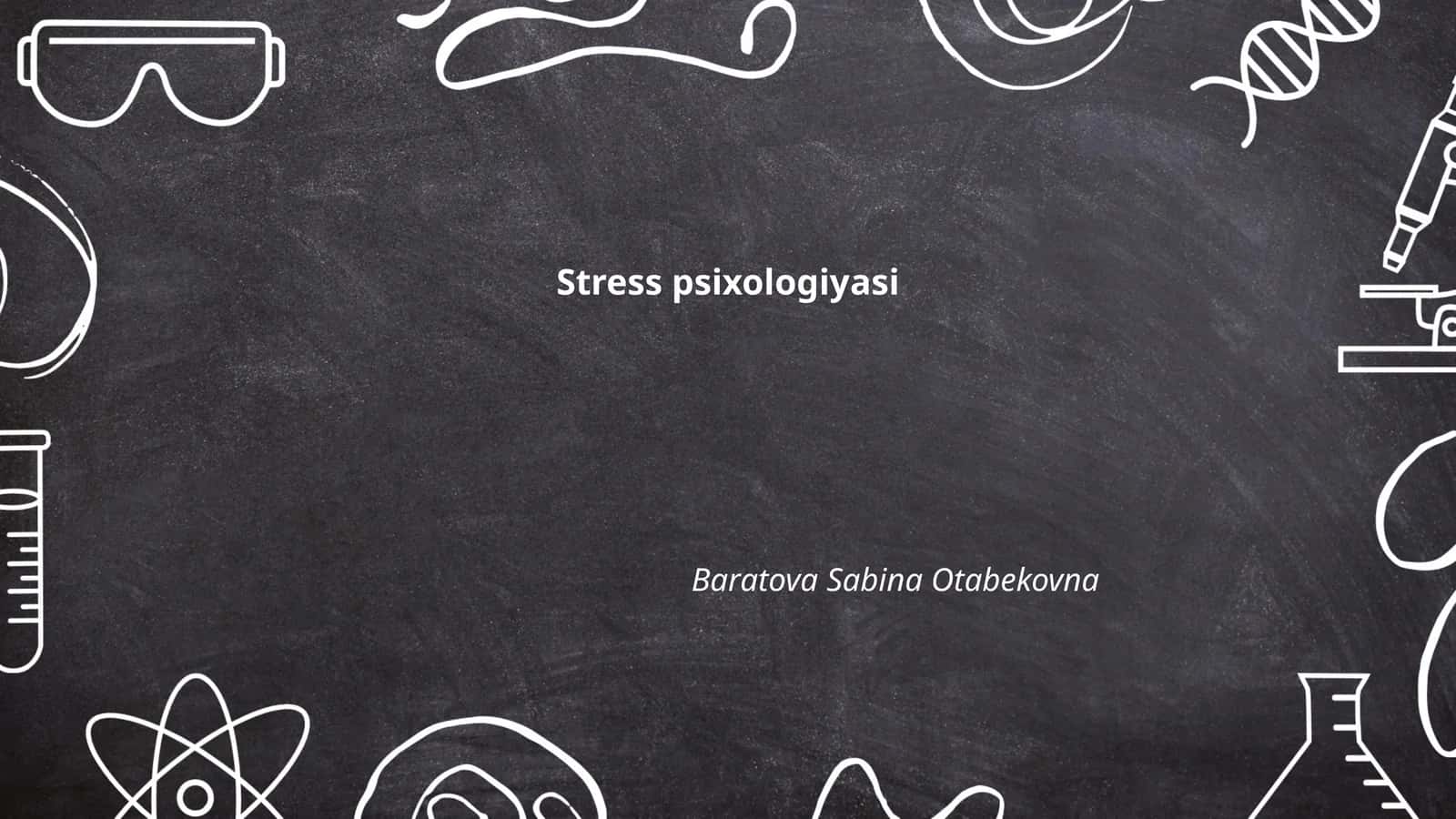 Stress psixologiyasi 1