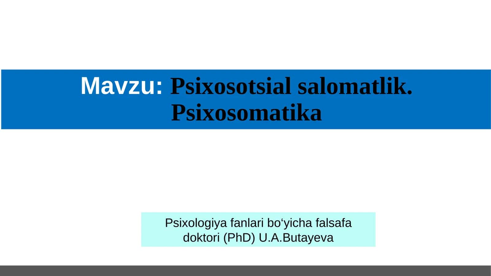 Psixosotsial salomatlik. Psixosomatika 1