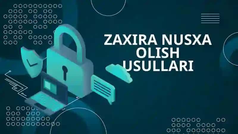ZAXIRA NUSXA OLISH USULLARI