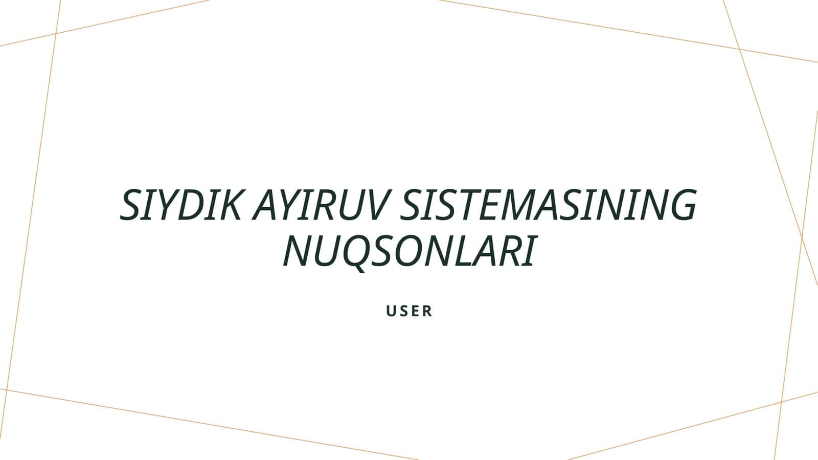 Siydik ayiruv sistemasining nuqsonlari 1