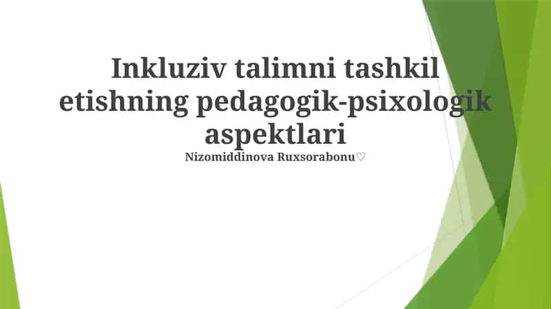 Inkluziv talimni tashkil etishning pedagogik-psixologik aspektlari 1