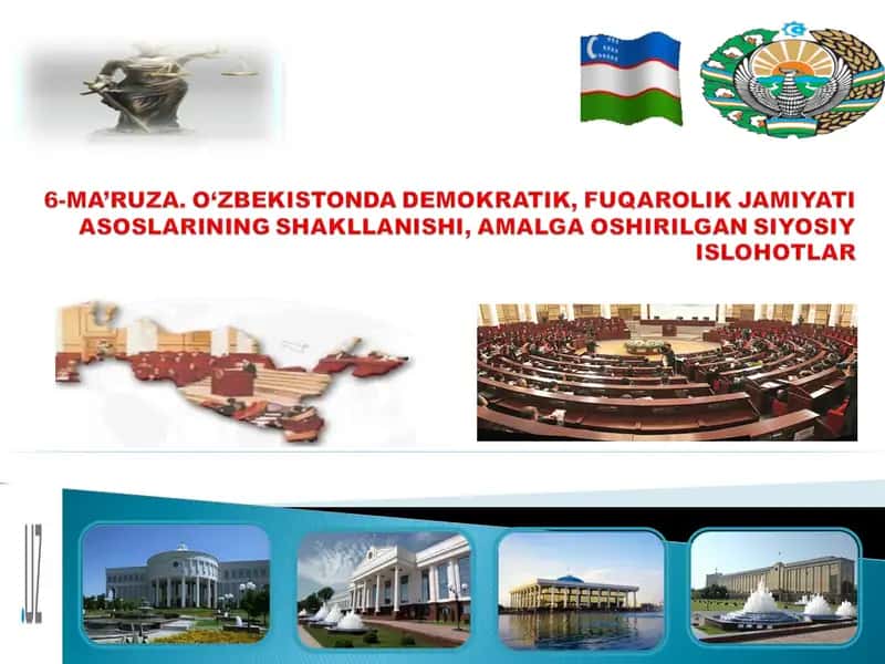O‘zbekistonda Demokratik, Fuqarolik Jamiyati Asoslarining Shakllanishi, Amalga Oshirilgan Siyosiy Ishlar 1