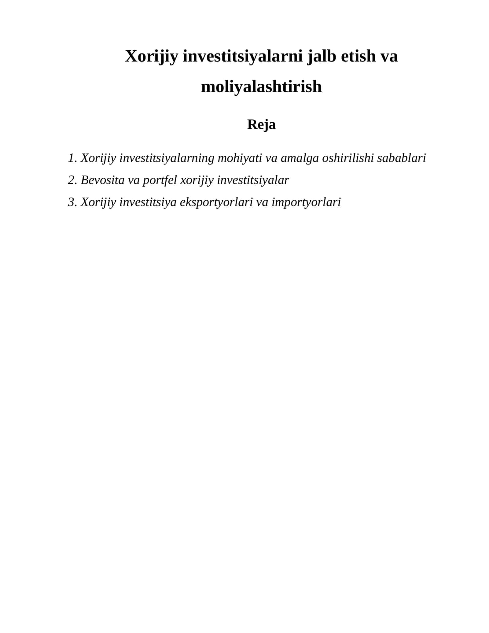 Xorijiy investitsiyalarni jalb etish va moliyalashtirish 1