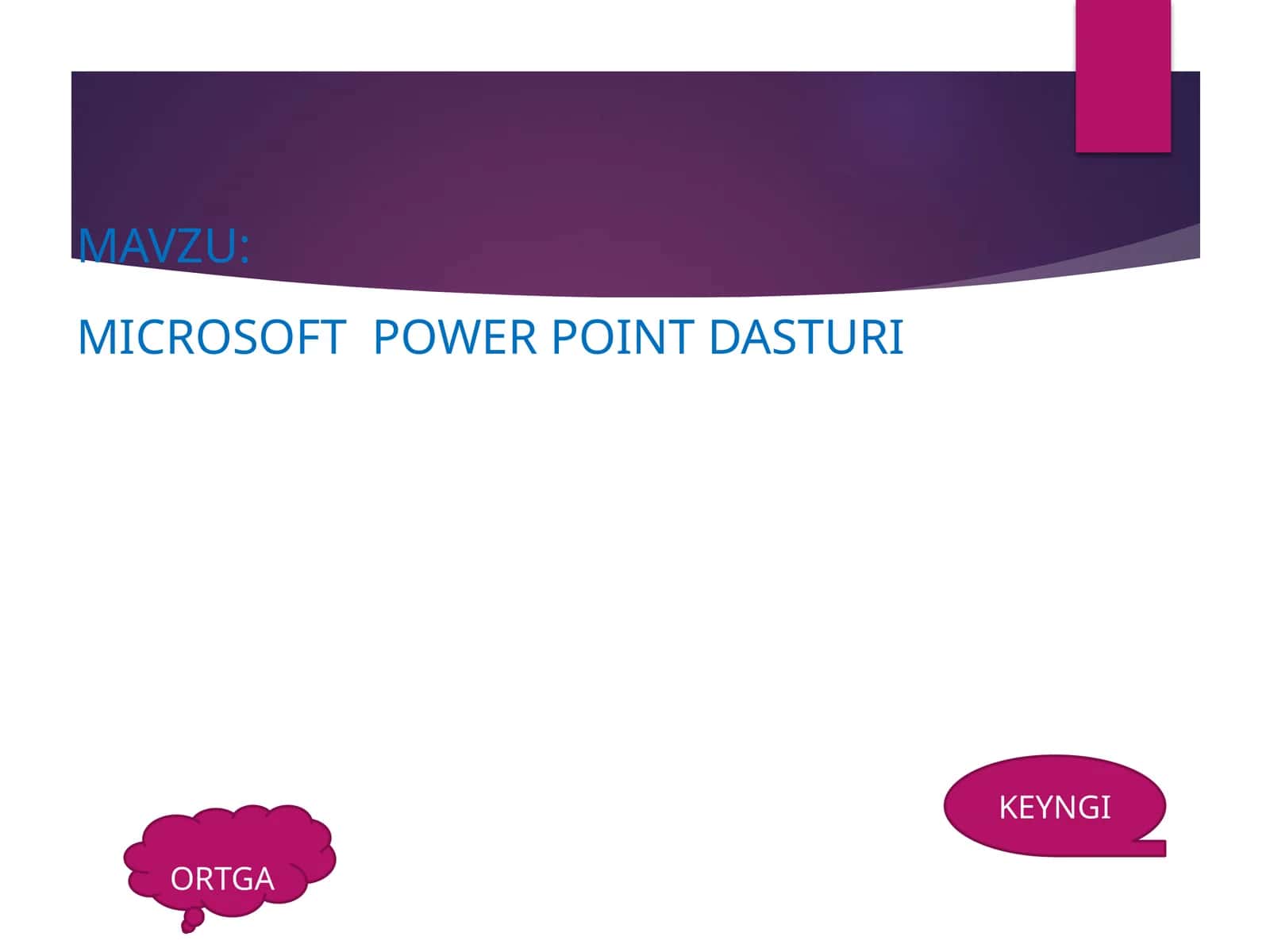MICROSOFT POWER POINT DASTURI 1