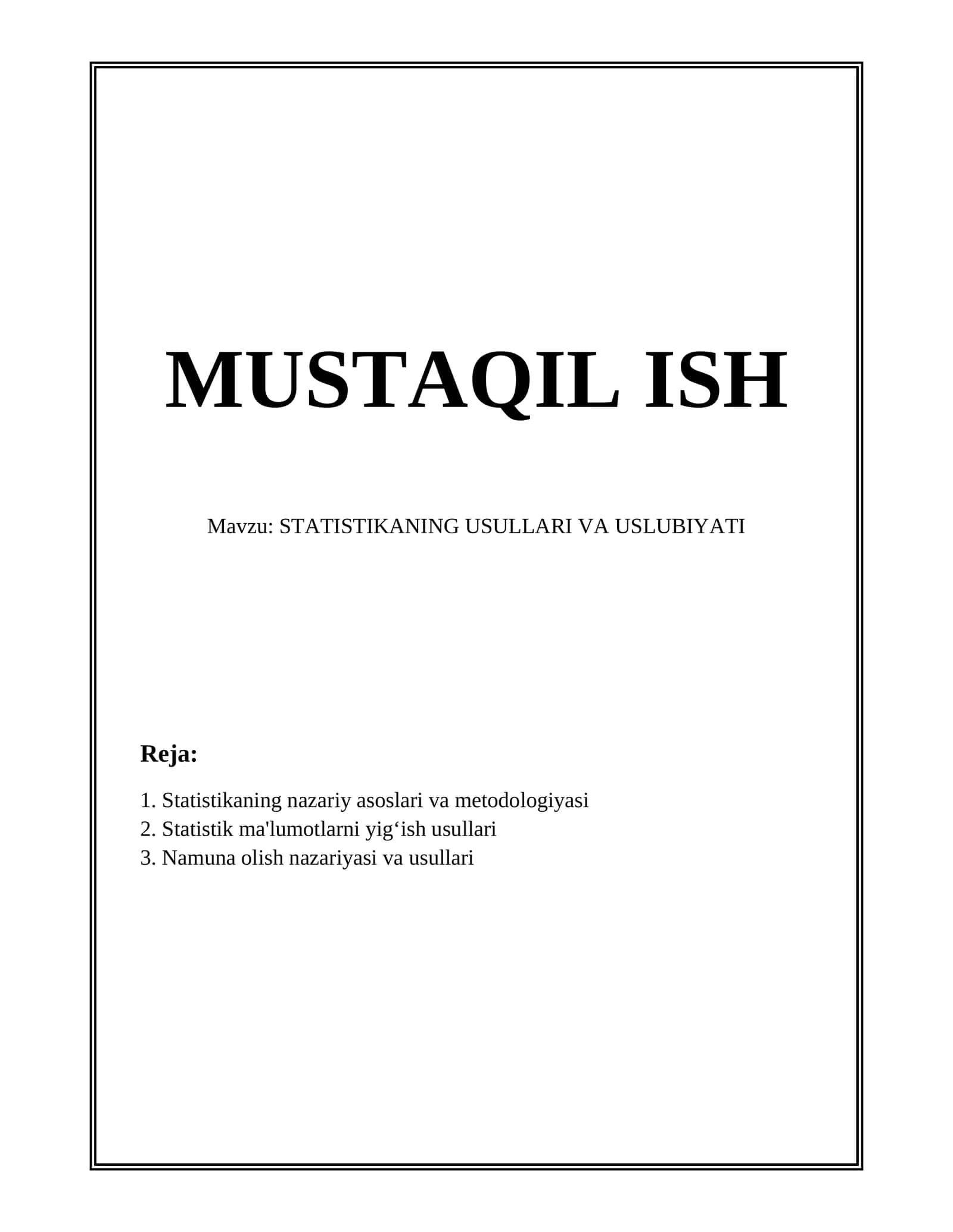 STATISTIKANING USULLARI VA USLUBIYATI 1