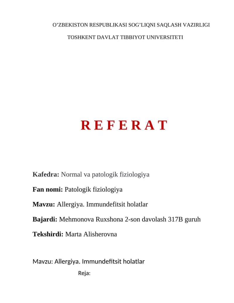 Allergiya. Immundefitsit holatlar. 1