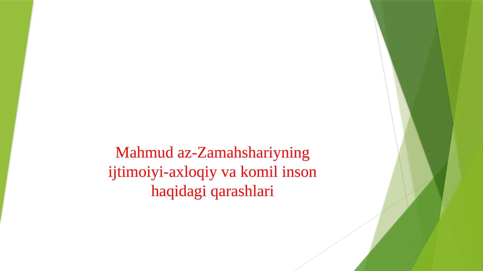 Mahmud az-Zamahshariyning ijtimoiyi-axloqiy va komil inson haqidagi qarashlari 1