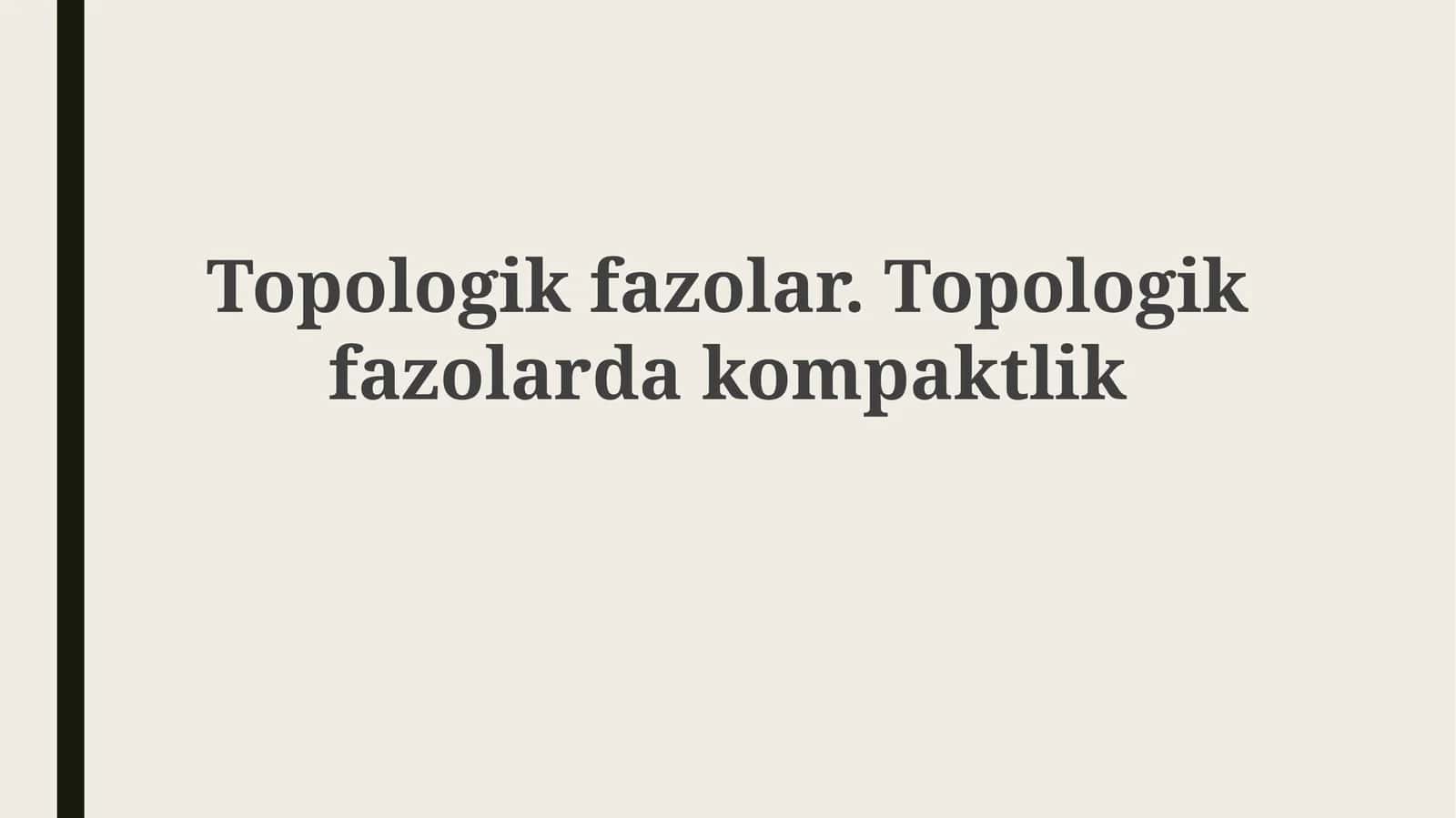 Topologik fazolar 1