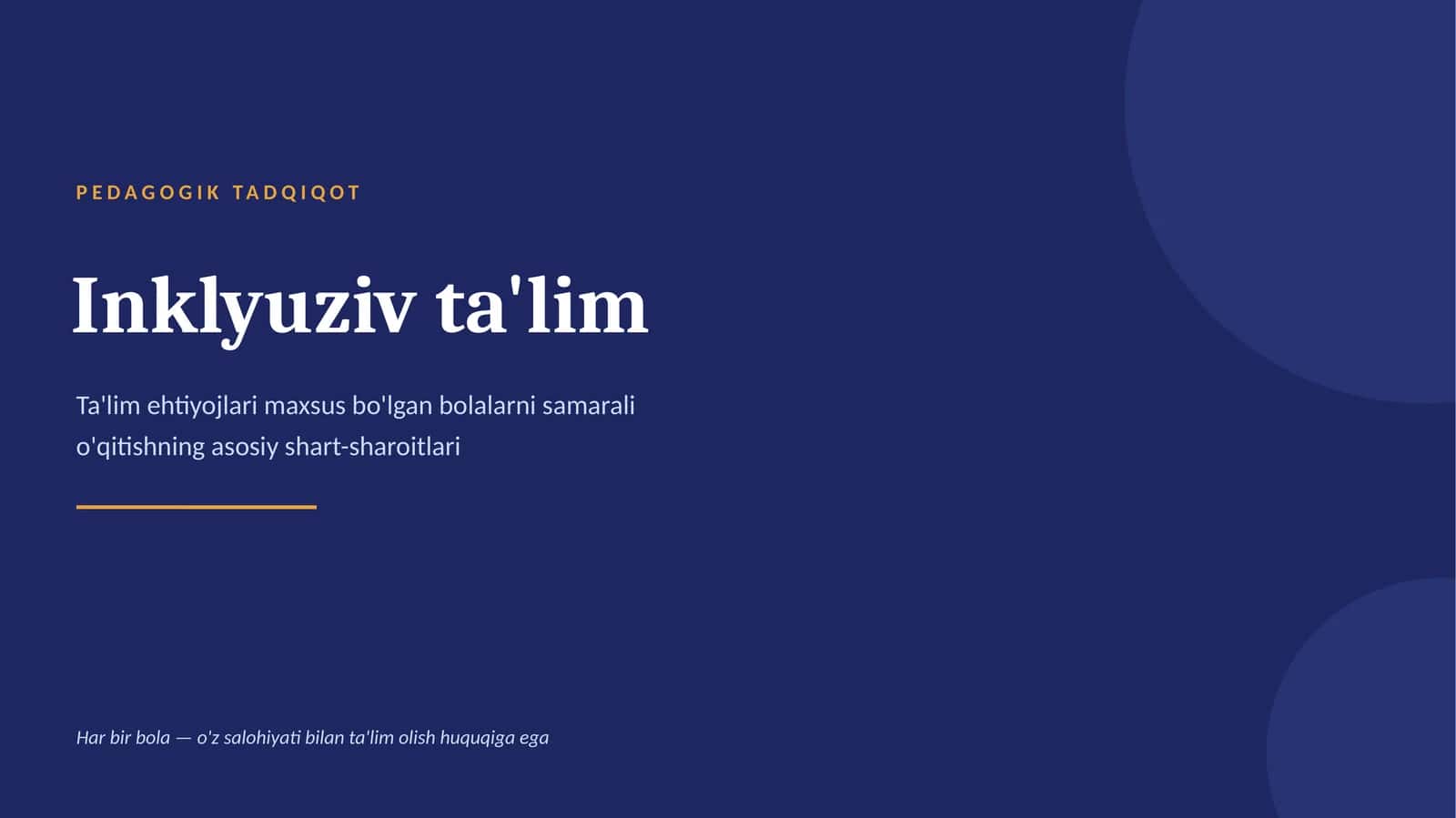 PEDAGOGIK TADQIQOT - Inklyuziv ta'lim 1