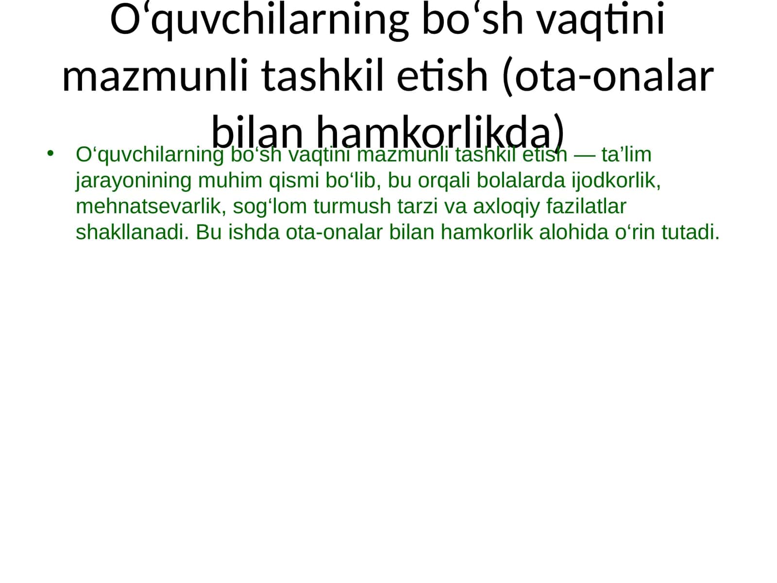 O‘quvchilarning bo‘sh vaqtini mazmunli tashkil etish (ota-onalar bilan hamkorlikda) 1