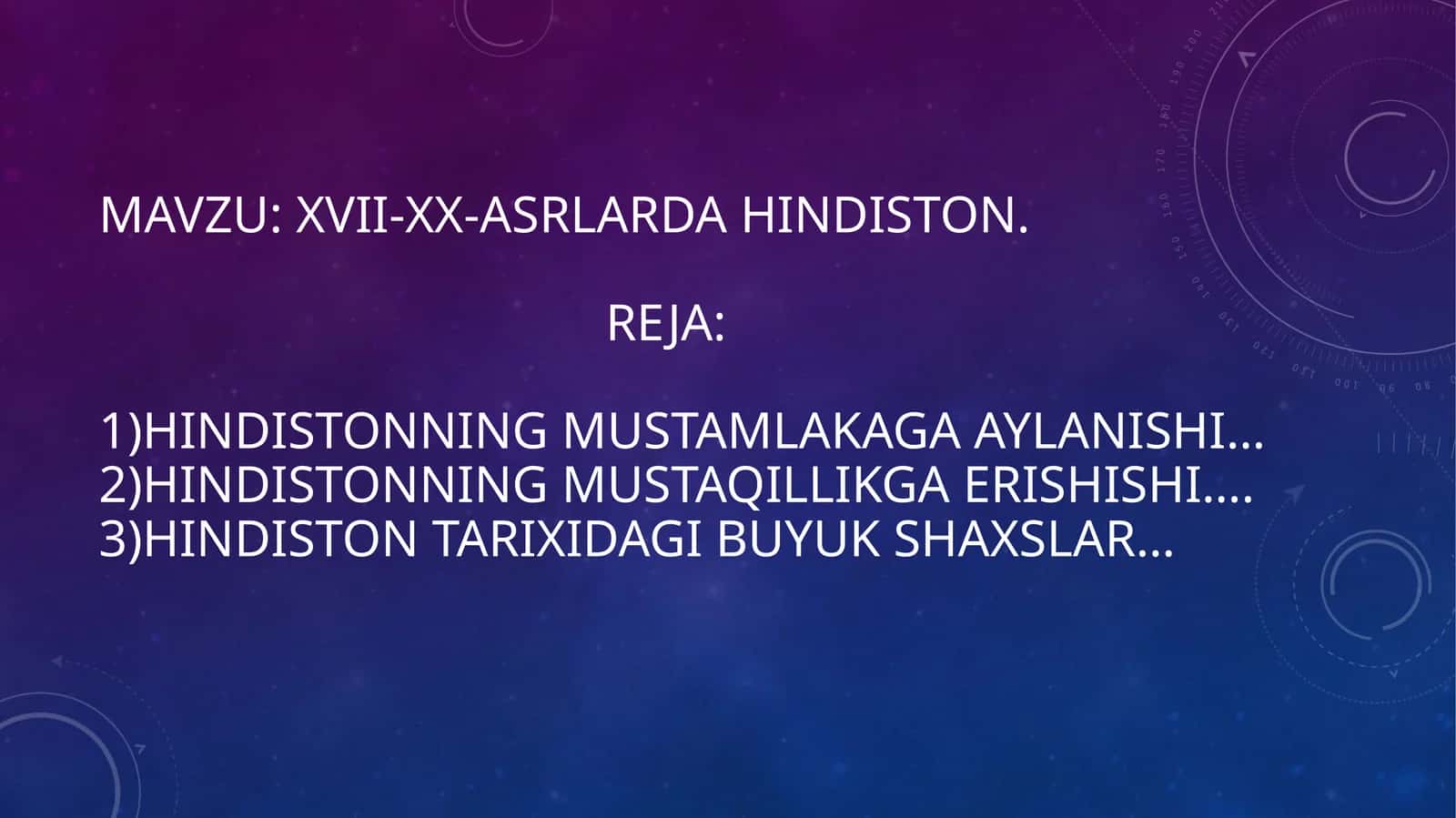 XVII-XX-ASRLARDA HINDISTON 1