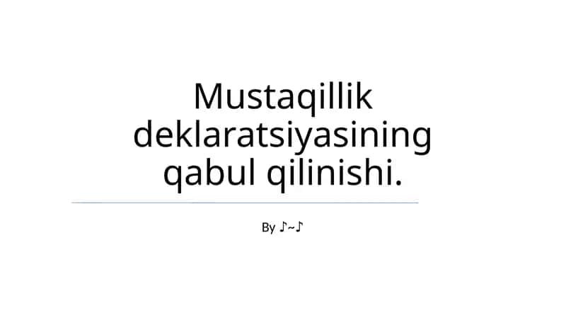 Mustaqillik Deklaratsiyasi 1