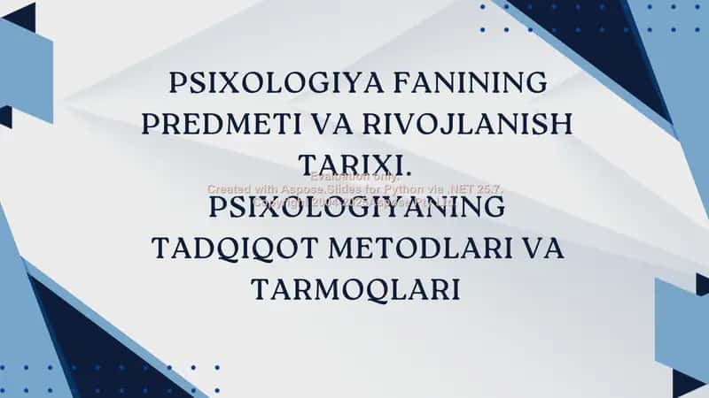 Psixologiya fanining predmeti va rivojlanish tarixi 1