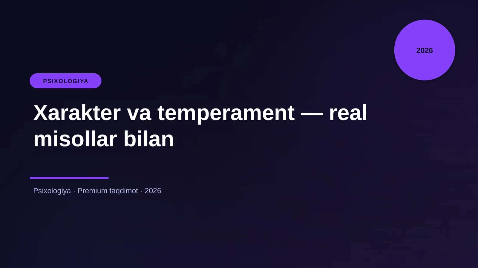 Xarakter va temperament — real misollar bilan 1