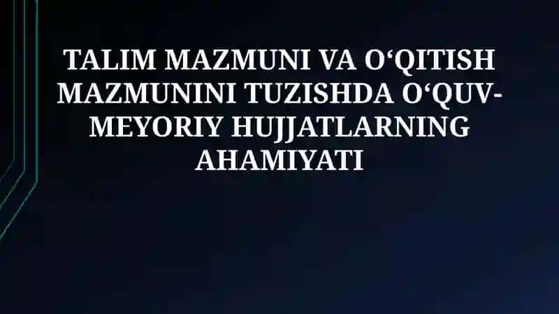 O‘quv-meyoriy hujjatlar 1