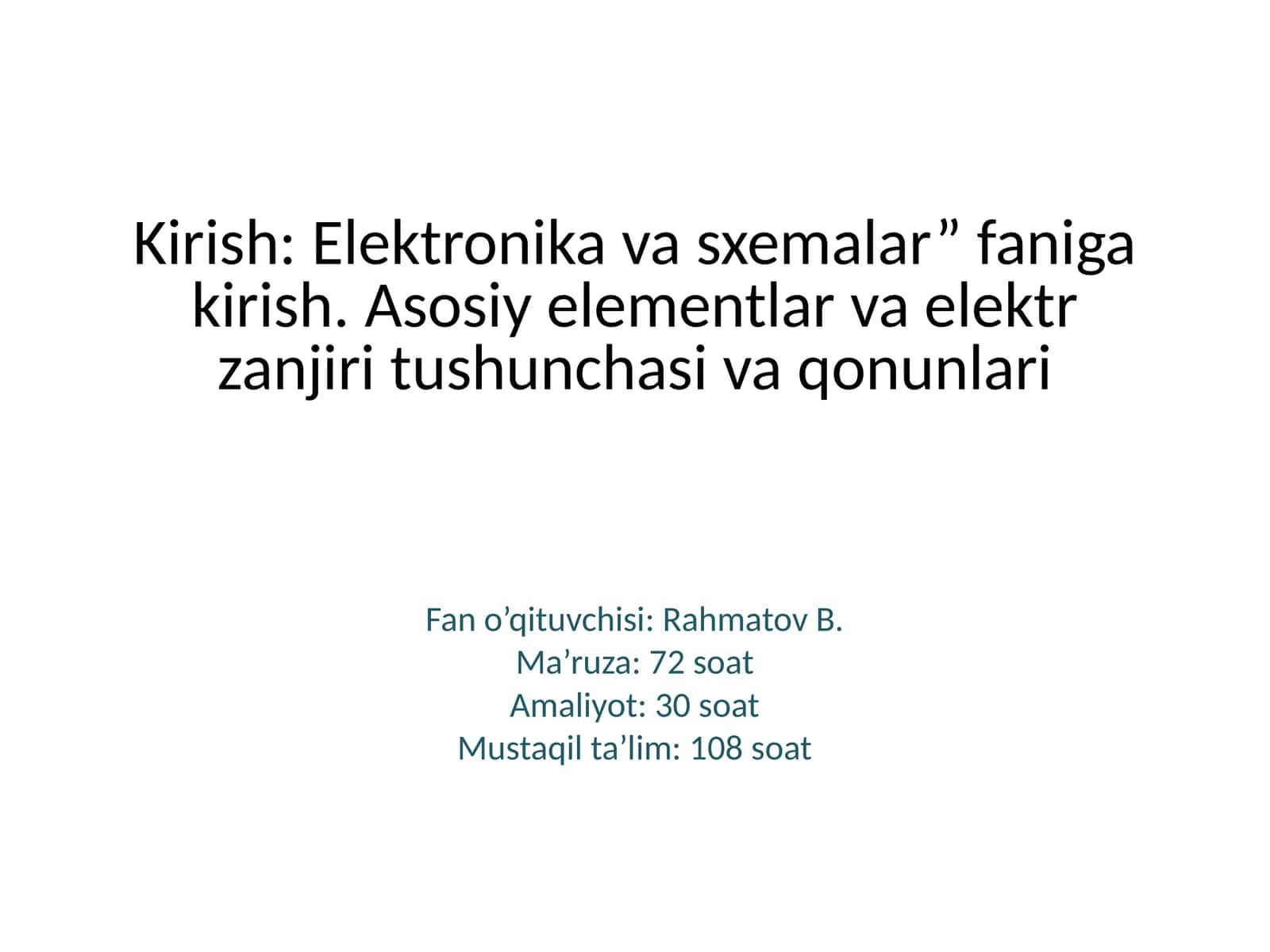 Elektronika va elektr texnologiyasi 1