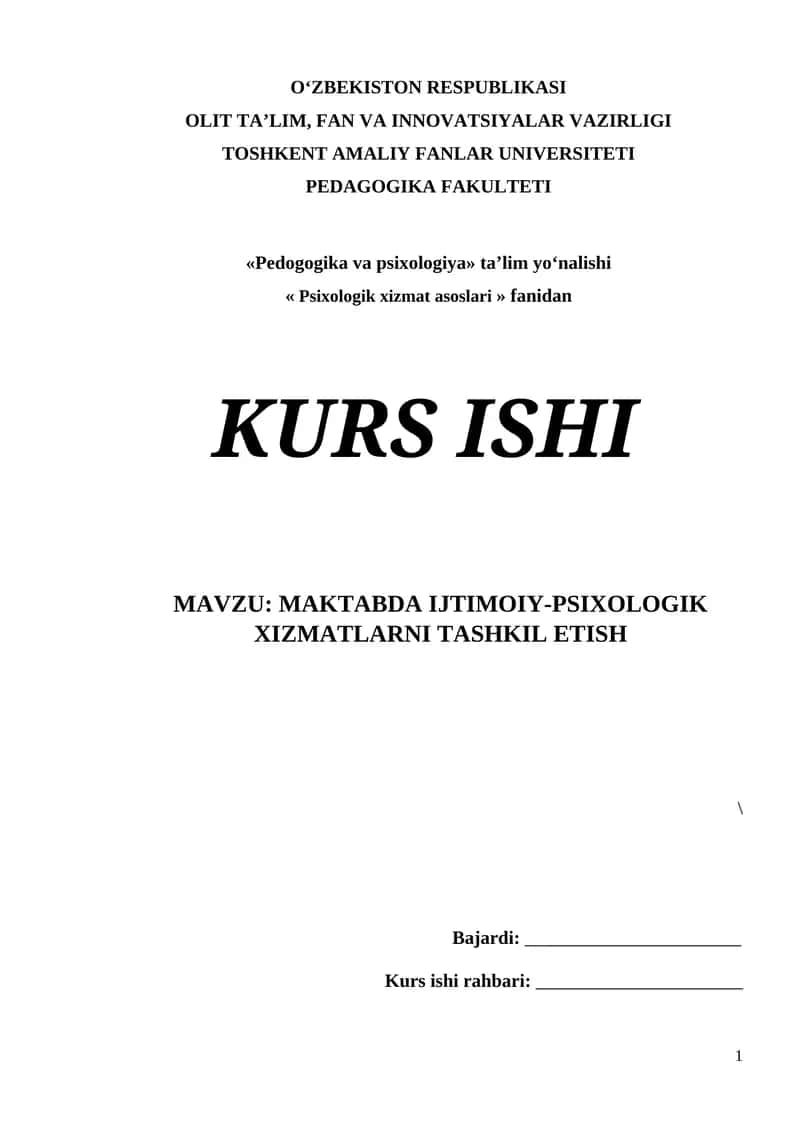 MAKTABDA IJTIMOIY-PSIXOLOGIK XIZMATLARNI TASHKIL ETISH 1