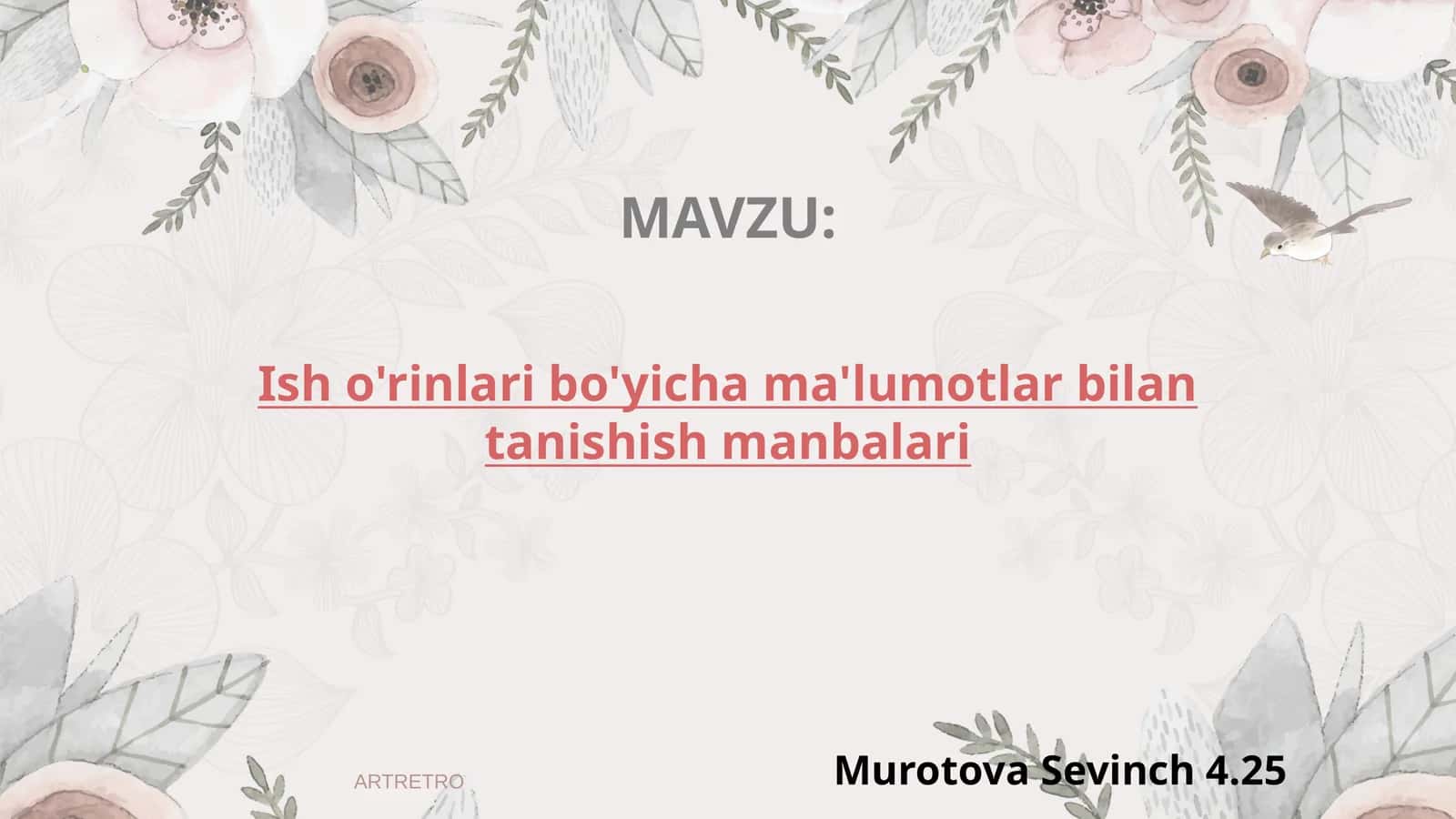 Ish o'rinlari bo'yicha ma'lumotlar bilan tanishish manbalari 1