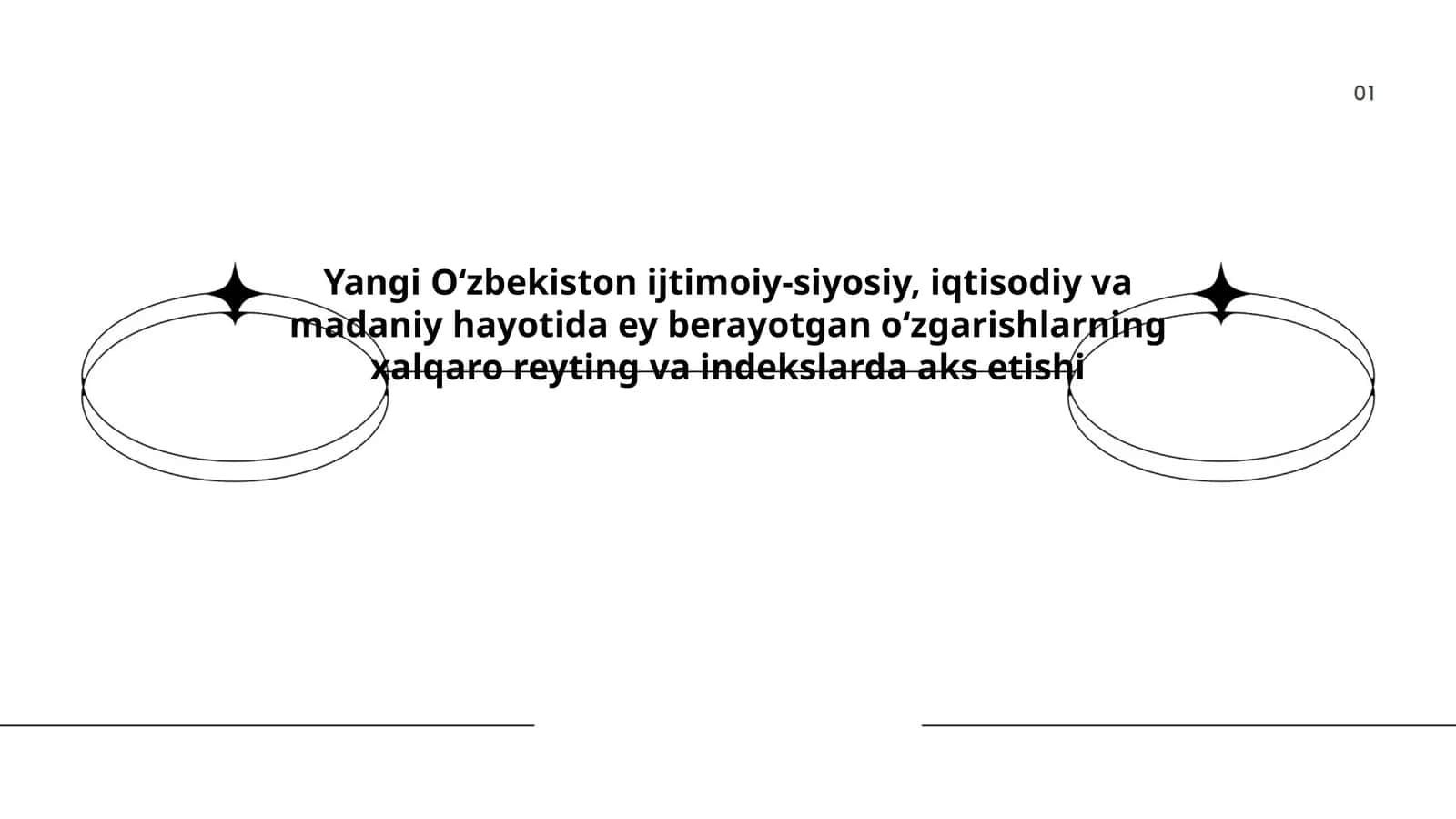 Yangi Oʻzbekiston ijtimoiy-siyosiy, iqtisodiy va madaniy hayotida ey berayotgan oʻzgarishlarning xalqaro reyting va indekslarda aks etishi 1