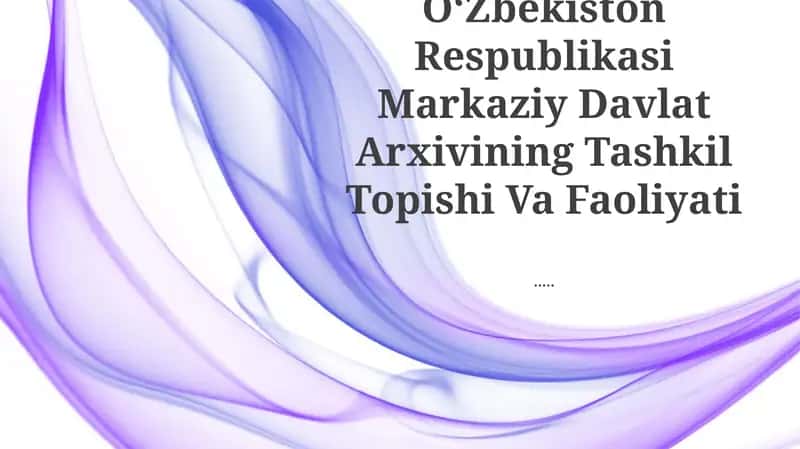 O‘zbekiston Markaziy Davlat Arxivi 1