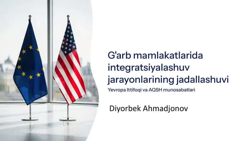 Integratsiyalashuv jarayonlarining jadallashuvi 1