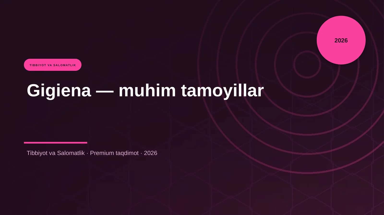 Gigiena — muhim tamoyillar 1