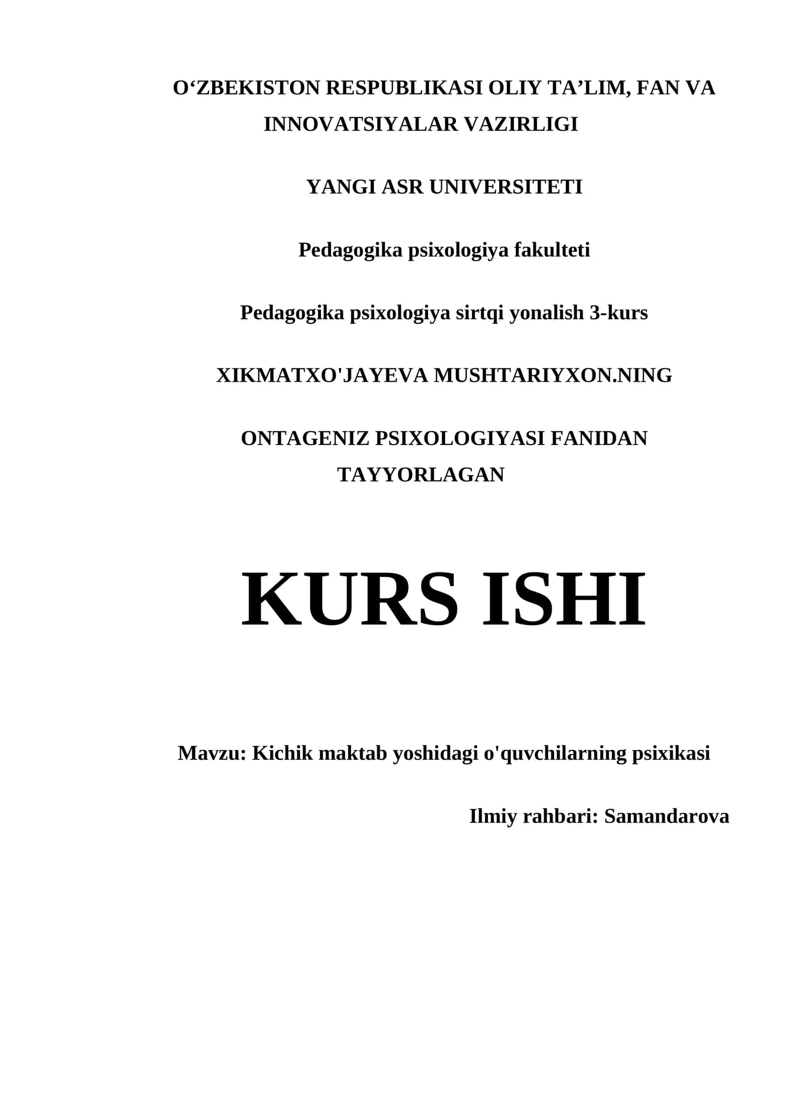 Kichik maktab yoshidagi o'quvchilarning psixikasi 1