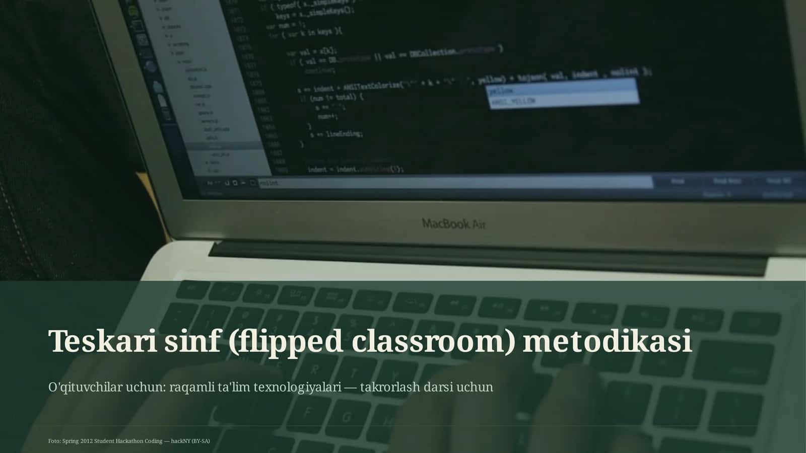 Teskari sinf (flipped classroom) metodikasi 1