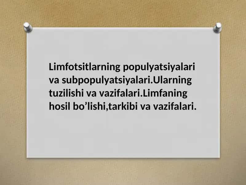 Limfotsitlar va ularning vazifalari 1