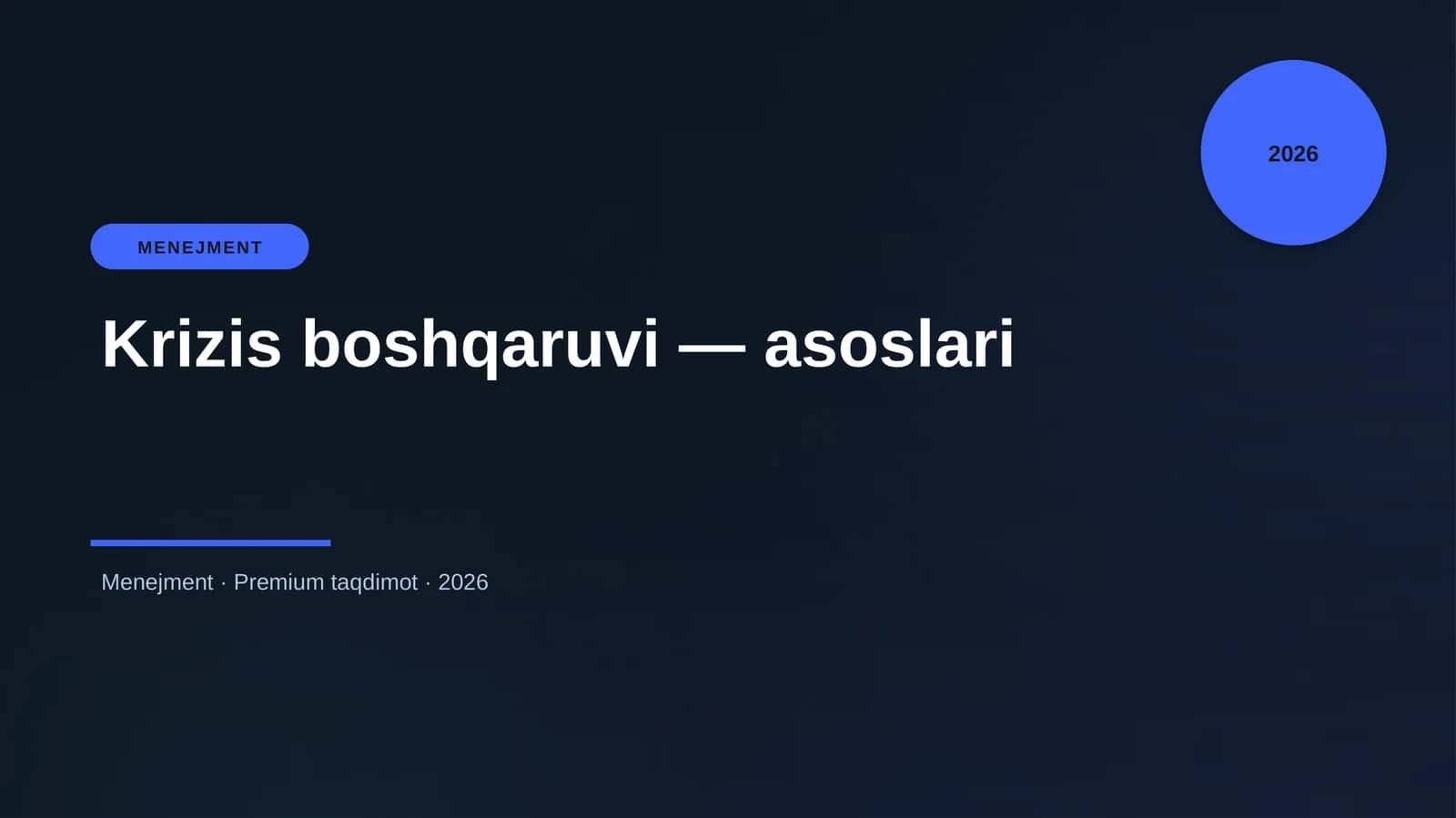 Mavzu: Krizis boshqaruvi — asoslari 1