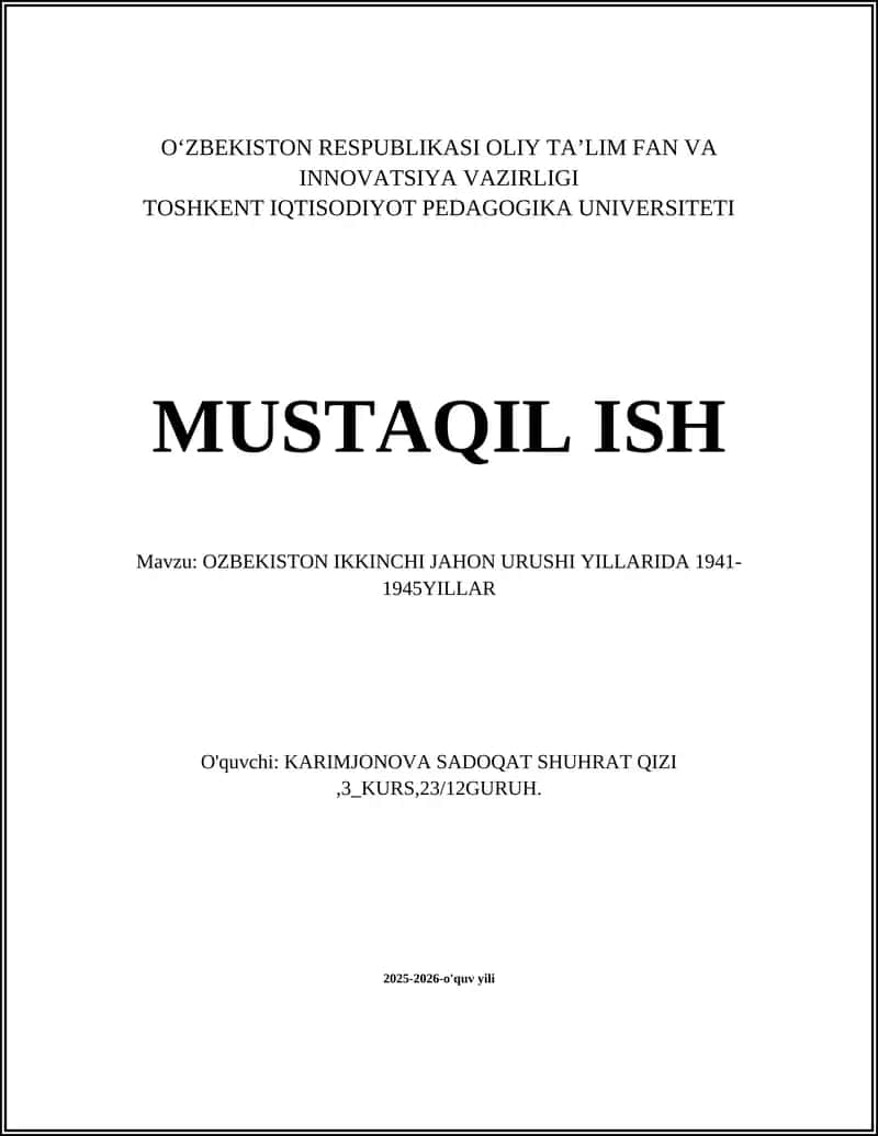 O'zbekistonning 1941–1945 yillardagi safarbarligi va harbiy xizmatga chaqirilishi 1