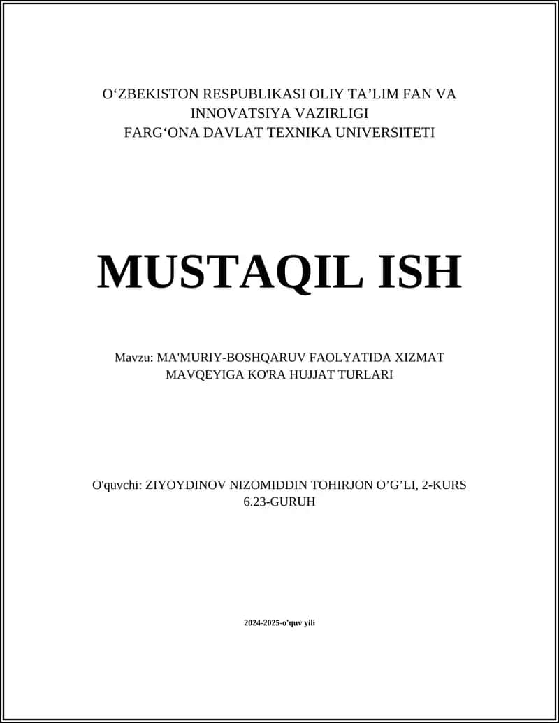 MA'MURIY-BOSHQARUV FAOLYATIDA XIZMAT MAVQEYIGA KO'RA HUJJAT TURLARI 1