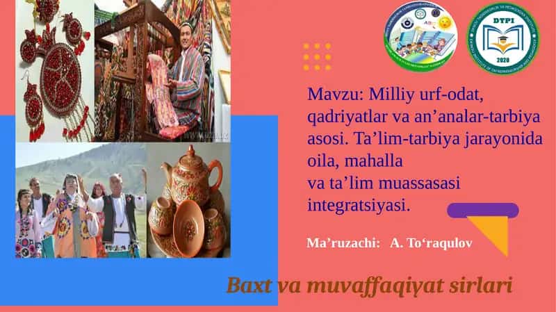 Milliy urf-odat, qadriyatlar va an'analar tarbiya asosi 1