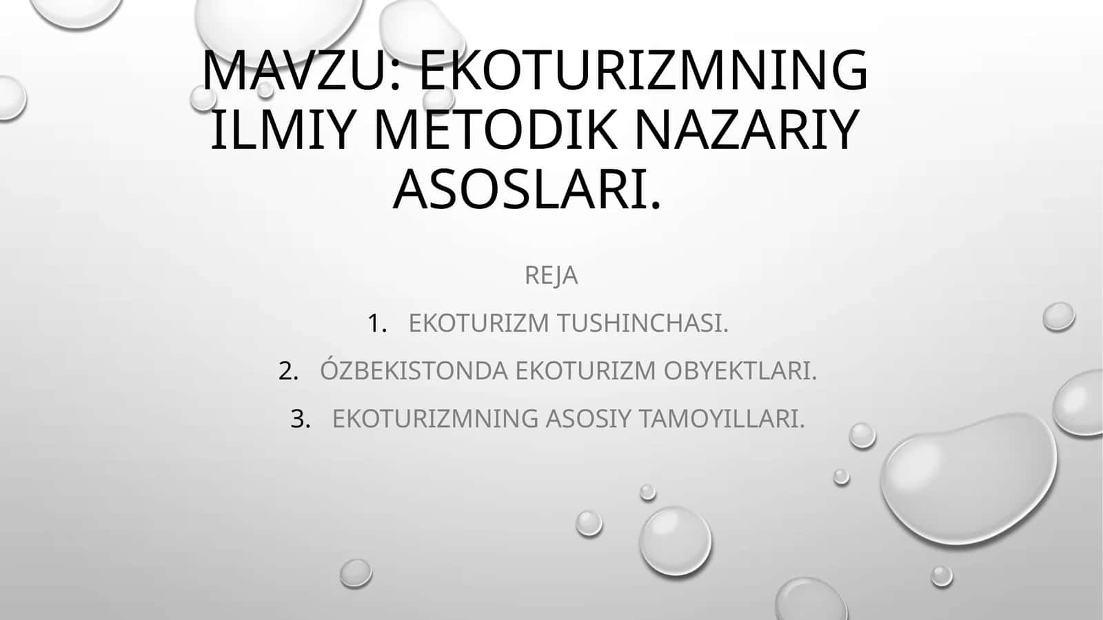 Ekoturizmning ilmiy metodik nazariy asoslari. 1