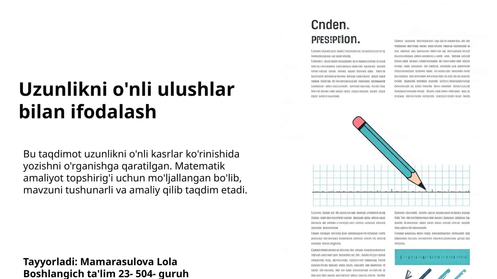 Uzunlikni o'nli ulushlar bilan ifodalash 1