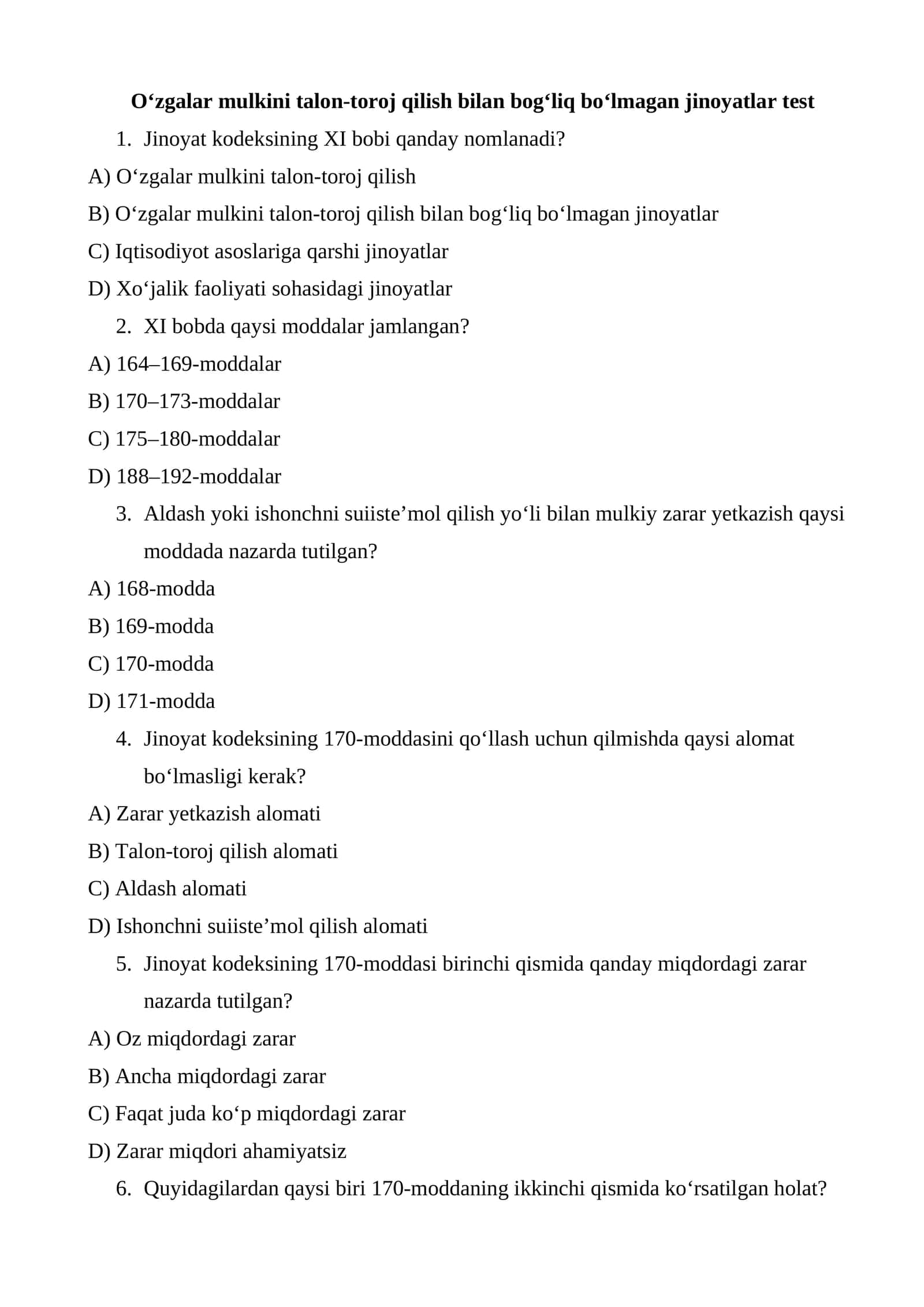 Oʻzgalar mulkini talon-toroj qilish bilan bogʻliq boʻlmagan jinoyatlar test 1