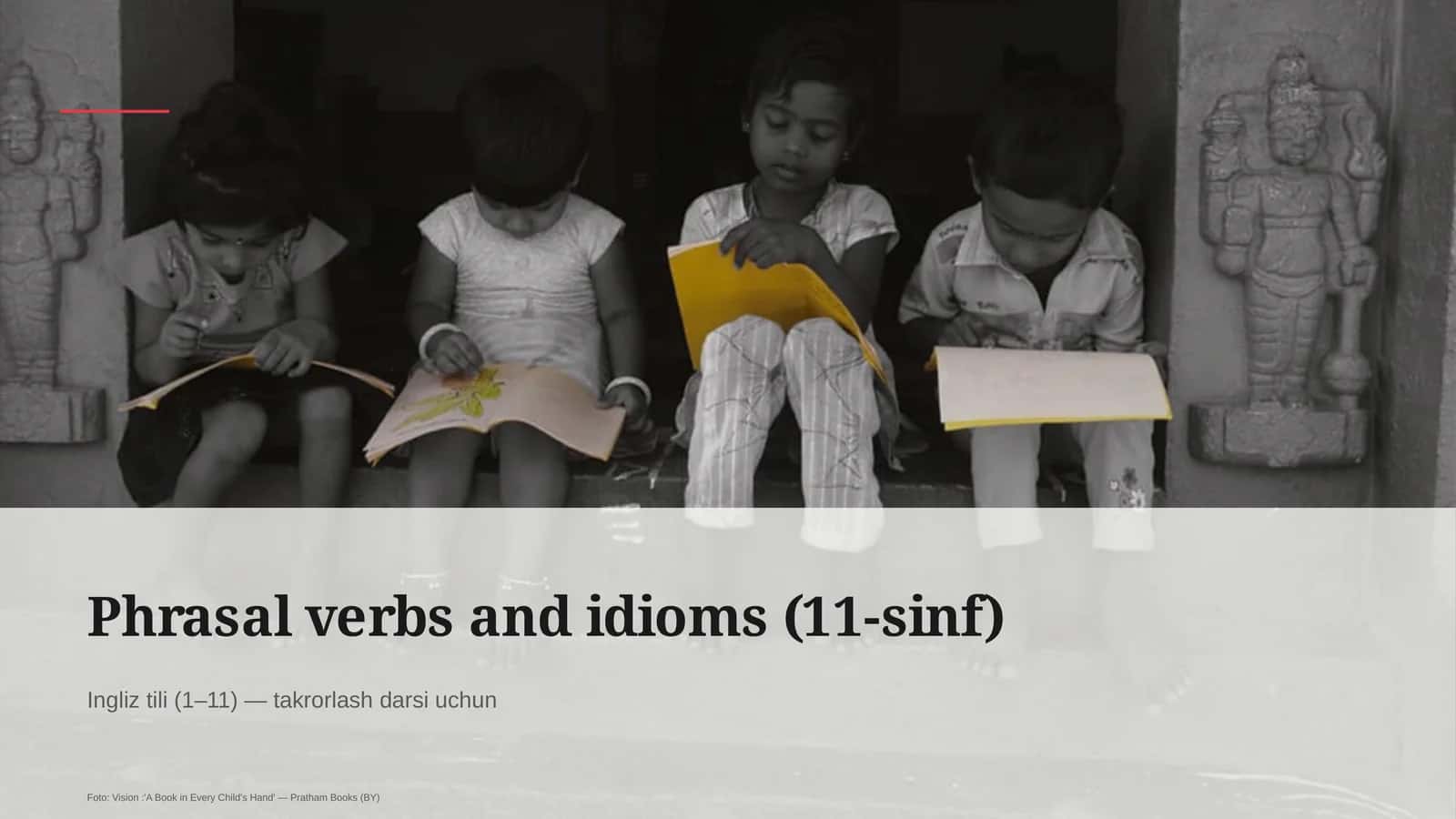 Phrasal verbs and idioms (11-sinf) 1