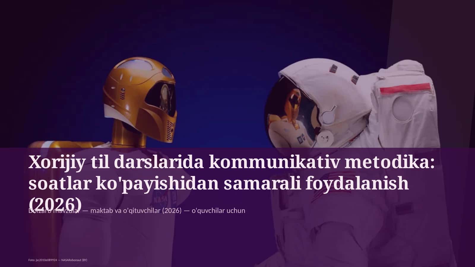 Xorijiy til darslarida kommunikativ metodika: soatlar ko'payishidan samarali foydalanish 1
