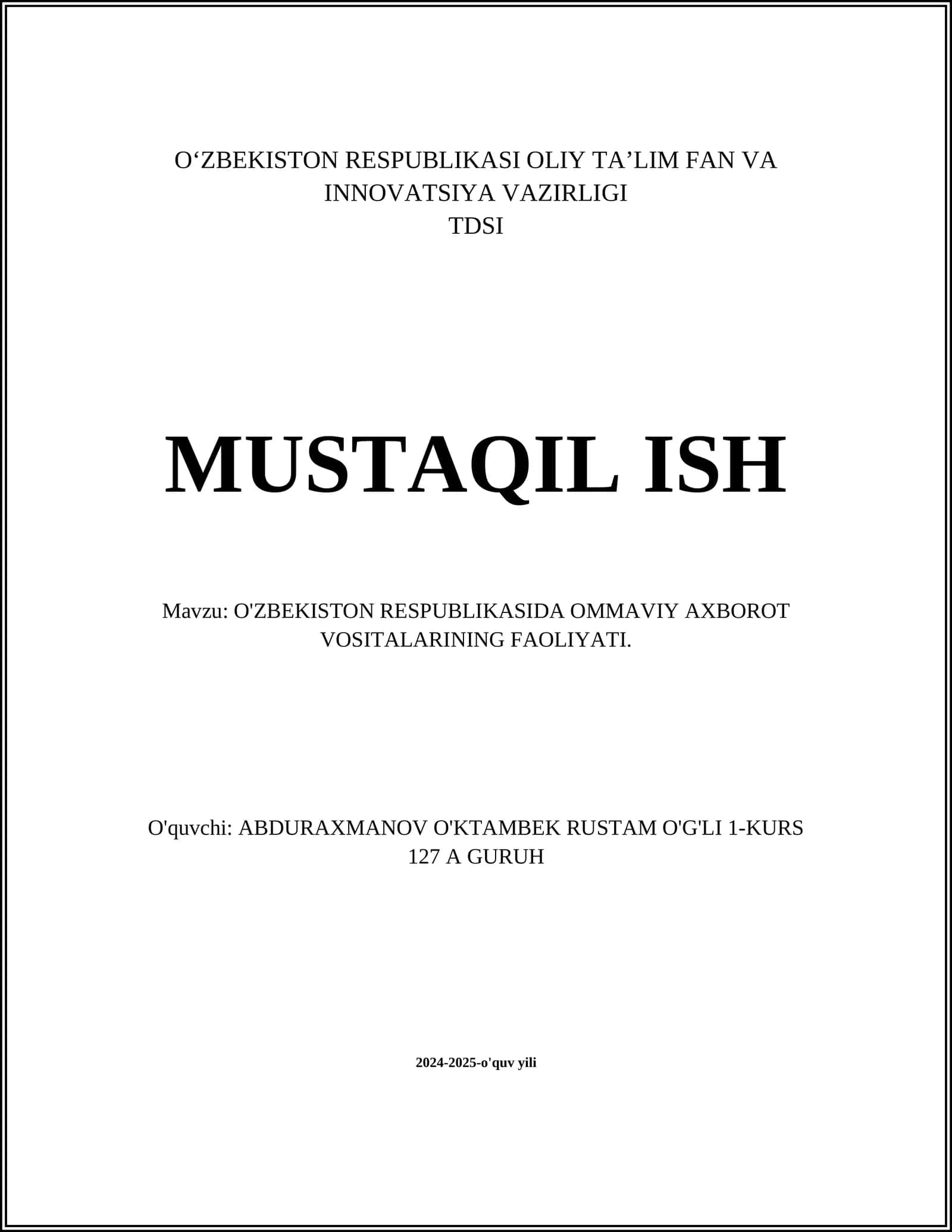 O'ZBEKISTON RESPUBLIKASIDA OMMAVIY AXBOROT VOSITALARINING FAOLIYATI 1