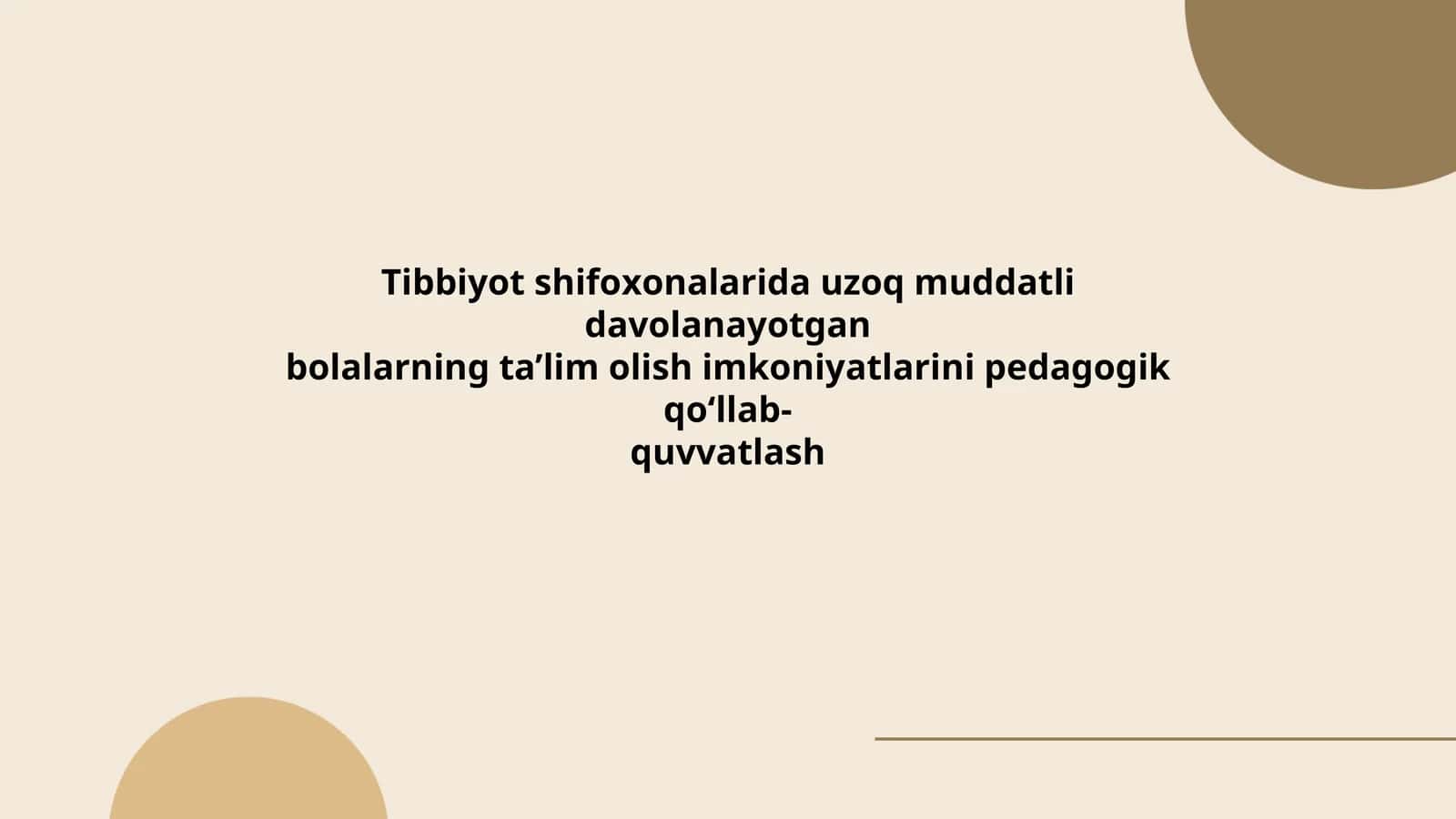 Uzoq muddatli davolanayotgan bolalarning ta'lim olish imkoniyatlari 1