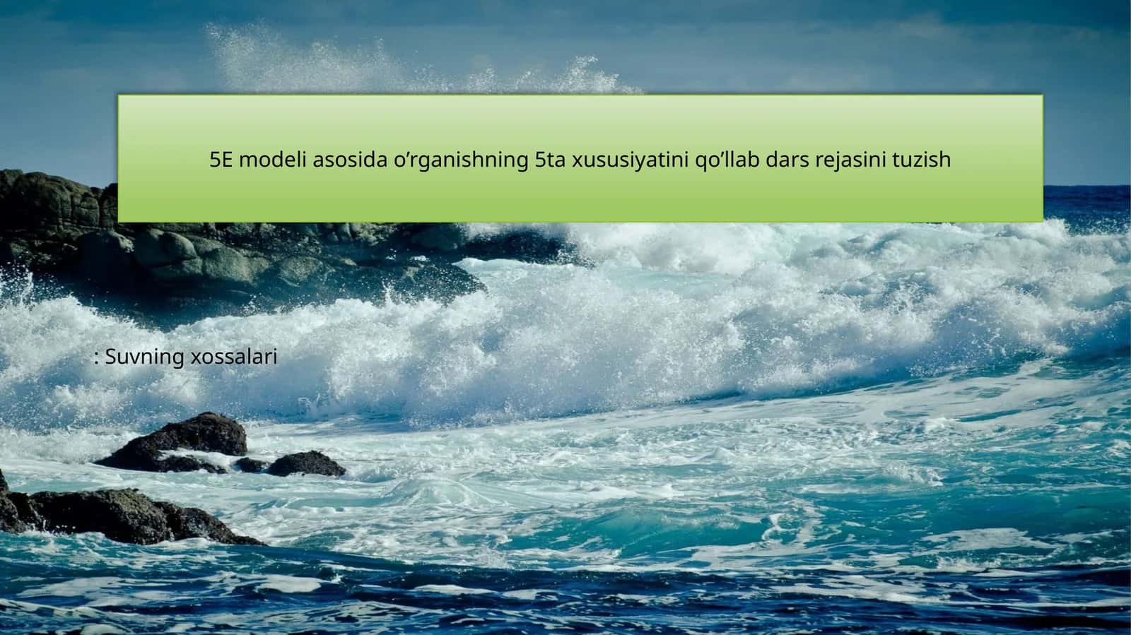 Suvning xossalari 1